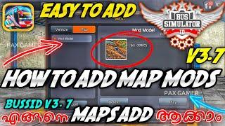 How To Add Map Mods In Bussid V3.7 || എങ്ങനെ map add ആക്കാം V3.7 || Bus Simulator Indonesia #bussid