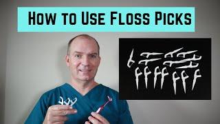 How to use Floss Picks.  Reach Access Flosser and Disposable floss pick.
