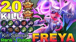 20 Kills Freya Insane 4,800+ Matches - Top 1 Global Freya by Kiri Samsak - Mobile Legends