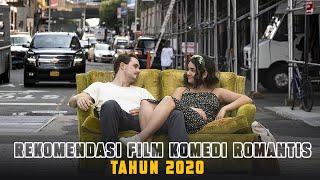 Rekomendasi Film Komedi Romantis Tahun 2020