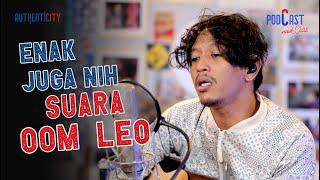 DENGERIN LAGU FAVORITE OOMLEO BERKARAOKE YANG DINYANYIKAN LANGSUNG - PODCAST NAIK CLAS