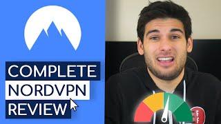 NordVPN COMPLETE Review - Is it Too Good To Be True?