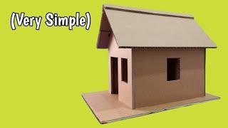 Cardboard House Very Simple | How to Make a House Out of Cardboard