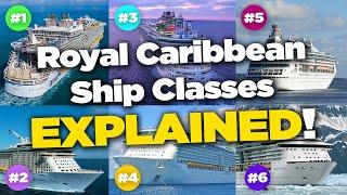 The classes of Royal Caribbean cruise ships, explained