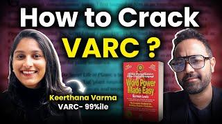 How to score 99%le in VARC? | Preparation strategy for CAT verbal ability Ft. Keerthana