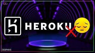 Heroku Is Removing The FREE Tier 