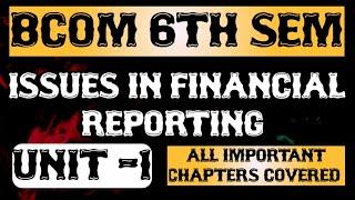 IMPORTANT QUESTIONS OF ISSUES IN FINANCIAL REPORTING #bcom #importantquestions #exam #hindi