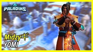 YOMI BEST TALENT l Midzyギ Zhin PALADINS PRO COMPETITIVE GAMEPLAY