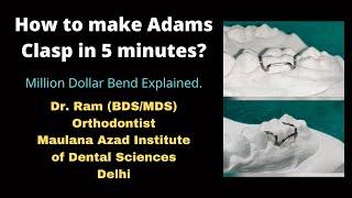 Ideal Adams Clasp, Million Dollar Bend, Correct Undercut to be Engaged- Everything Explained@ Dr Ram