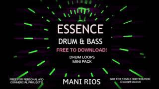 FREE drum and bass loops - Mani Rios Essence Volume 1