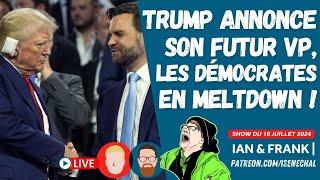 Trump annonce son futur VP, les démocrates en MELTDOWN ! 