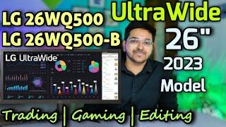 LG 26WQ500  LG26WQ500-B Monitor  LG UltraWide 26 Inch Monitor Latest 2023 Model Review In Hindi