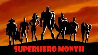 "Superhero Month" Intro (2024) ‍️