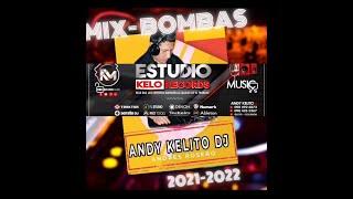 Mix Bombas Nuevas, contemporáneo, inédito, clásico, timbal   Mezcla Andy kelito Dj  BOMBAS