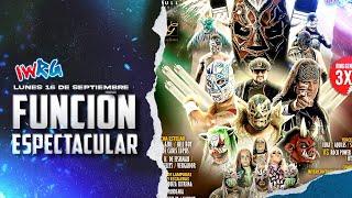 IWRG FUNCION ESPECTACULAR 16 DE SEPTIEMBRE