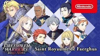 Fire Emblem Warriors: Three Hopes – Le Saint Royaume de Faerghus (Nintendo Switch)