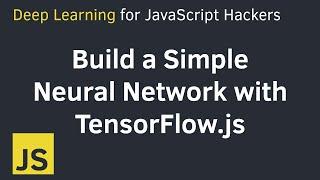 Build a Simple Neural Network with TensorFlow in JavaScript