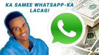 Ka samee WhatsApp-kaaga lacag aad u badan   