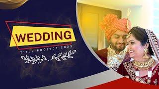 Edius X Wedding Cinematic Title  Project | Download Now | Mantra Wedding Projects -130802