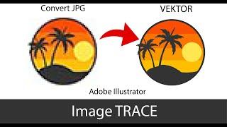 Cara Convert JPG ke Vektor - ADOBE ILLUSTRATOR