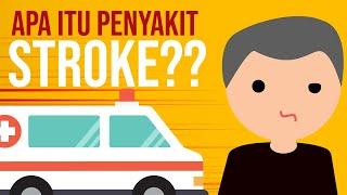 Apa itu Penyakit STROKE?