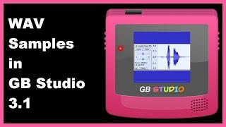 WAV Samples in GB Studio 3.1