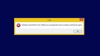 حل مشكلة رسالة خطأ Windows cannot find ‘cmd’  Make sure you typed the name correctly