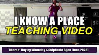 I Know A Place LINE DANCE (Teaching Video)