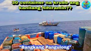 Part390 pacific adv.| 30 container na Krudo ang kanilang hihiramin | Bangkang Pangulong