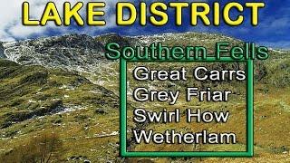 Lake District - The Southern Fells - Great Carrs, Grey Friar, Swirl How and Wetherlam