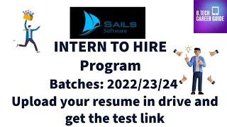 Sails Software Solutions | Intern to Hire Program | Session 1 | Batch: 2022/23/24 #hiring #freshers