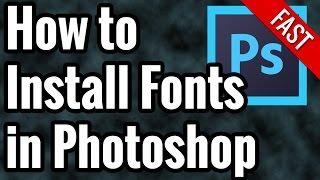 How to Install Fonts in Photoshop CC - Free Photoshop Fonts - Fast Tutorial Mac & PC