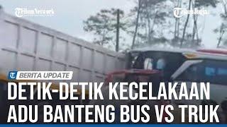 KECELAKAAN ADU BANTENG BUS VS TRUK, BERAWAL SAAT MENYALIP DI TIKUNGAN