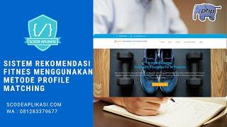 PHP - Source Code Sistem Rekomendasi Fitnes Menggunakan Metode Profile Matching