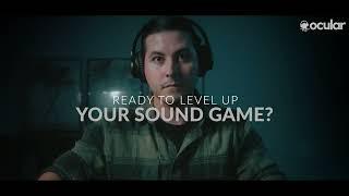 Level up your SOUND DESIGN game with Ocular Sounds