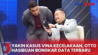 Eksklusif! Otto Hasibuan Perlihatkan Data Terbaru Kasus Vina dari Baut Jembatan hingga Otopsi