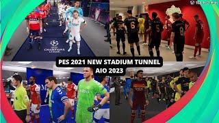 PES 2021 NEW STADIUM TUNNEL AIO 2023