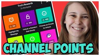 Twitch Channel Points Tutorial + Ideas For Channel Points