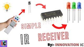 Home made 2-Channel IR Receiver | Innovation IC