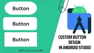 Custom Button Shape Design in Android studio With XML Code || Osam Android App Button Design