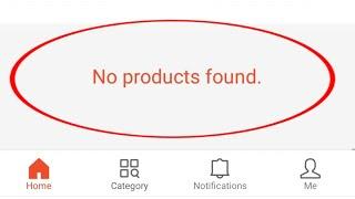 How To Fix No Products Found Error Problem In Shopee App