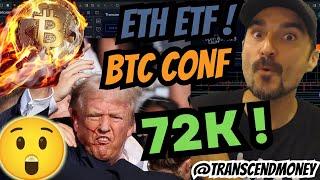  ETF Ethereum Conferencia Bitcoin  Donald Trump!!!! 72000 USDT  Análisis Bitcoin Ethereum Solana