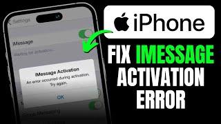 How To Fix iMessage Activation Error