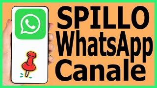 Come appuntare un canale WhatsApp | Pin Canali WhatsApp