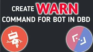 Create warn and check warn command | Discord bot designer | DBD AND MORE