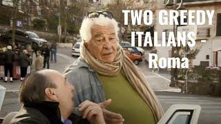 Two Greedy Italians - Roma