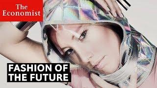 The future of fashion