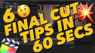 6  Tips For Final Cut Pro In 60 Seconds! #Shorts