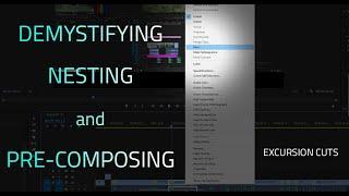 Demystifying Nesting and Precomposing