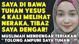 4 KALI SAYA DI BAWA TUHAN YESUS MELIHAT NERAKA, SAYA DENGAR TERIAKAN KERAS, TUHAN AMPUNI SAYA!